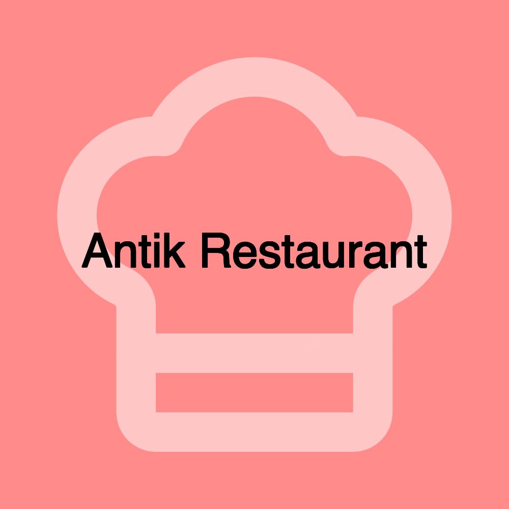 Antik Restaurant