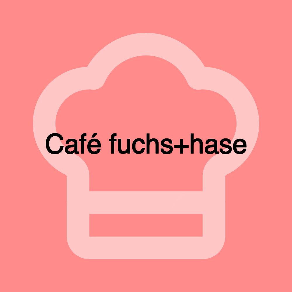 Café fuchs+hase