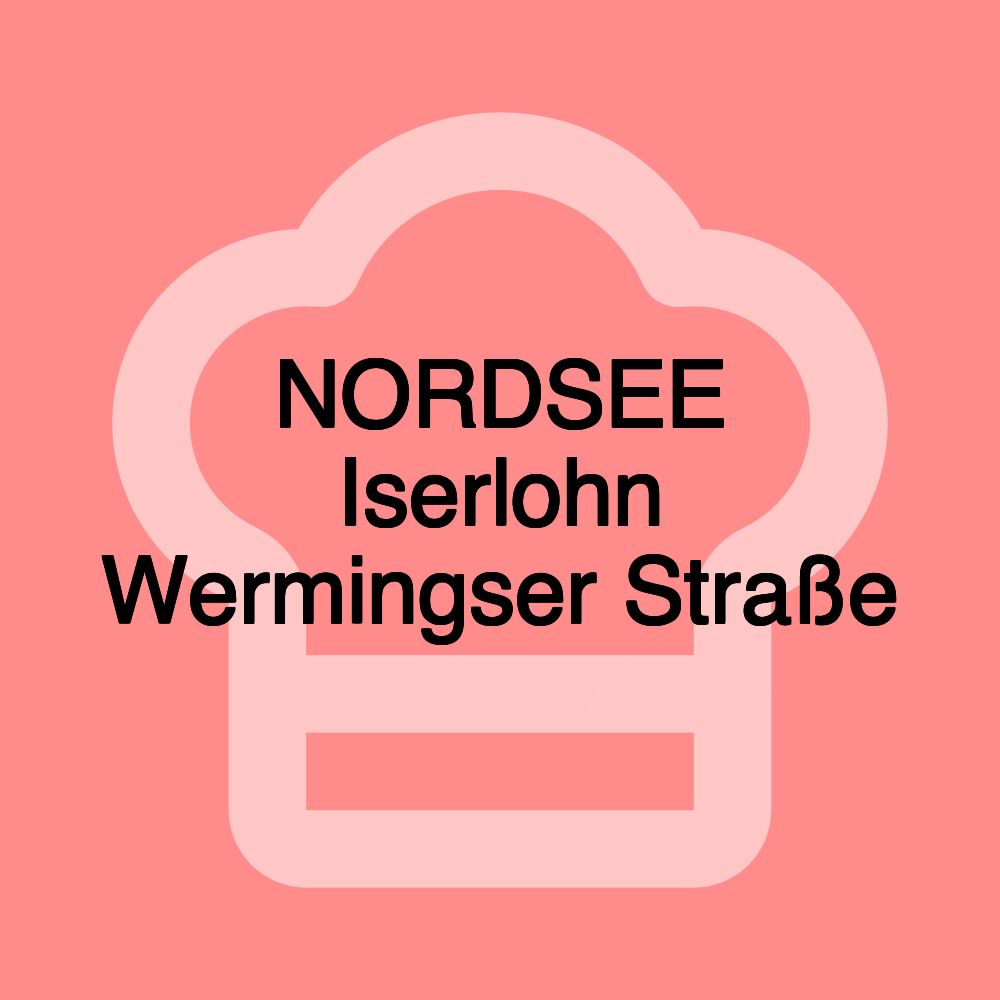 NORDSEE Iserlohn Wermingser Straße