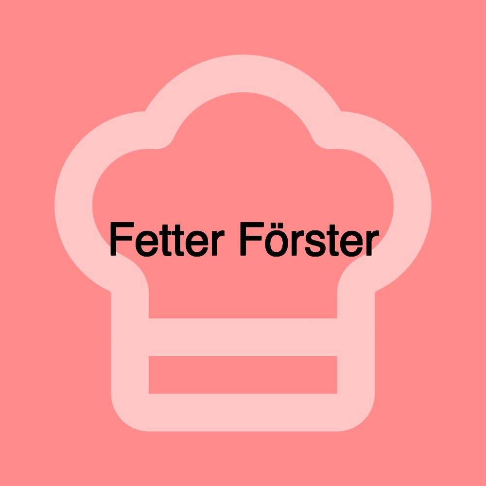 Fetter Förster