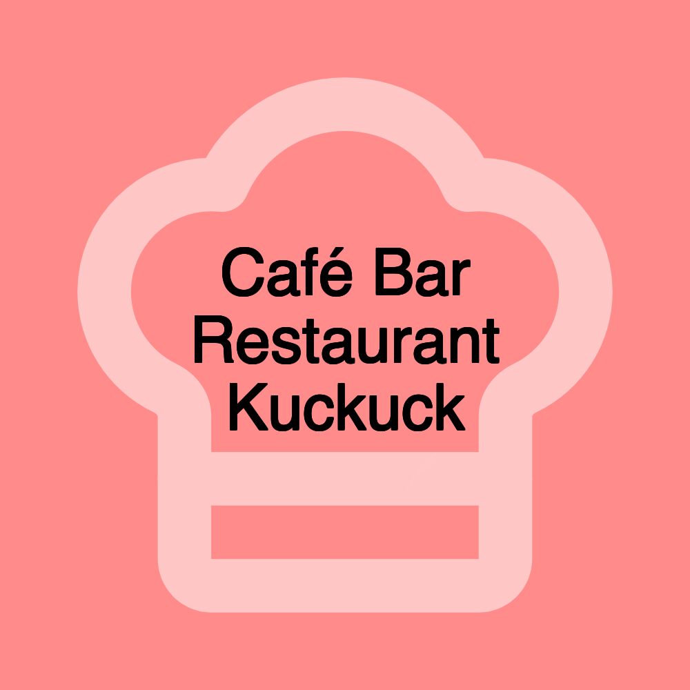 Café Bar Restaurant Kuckuck