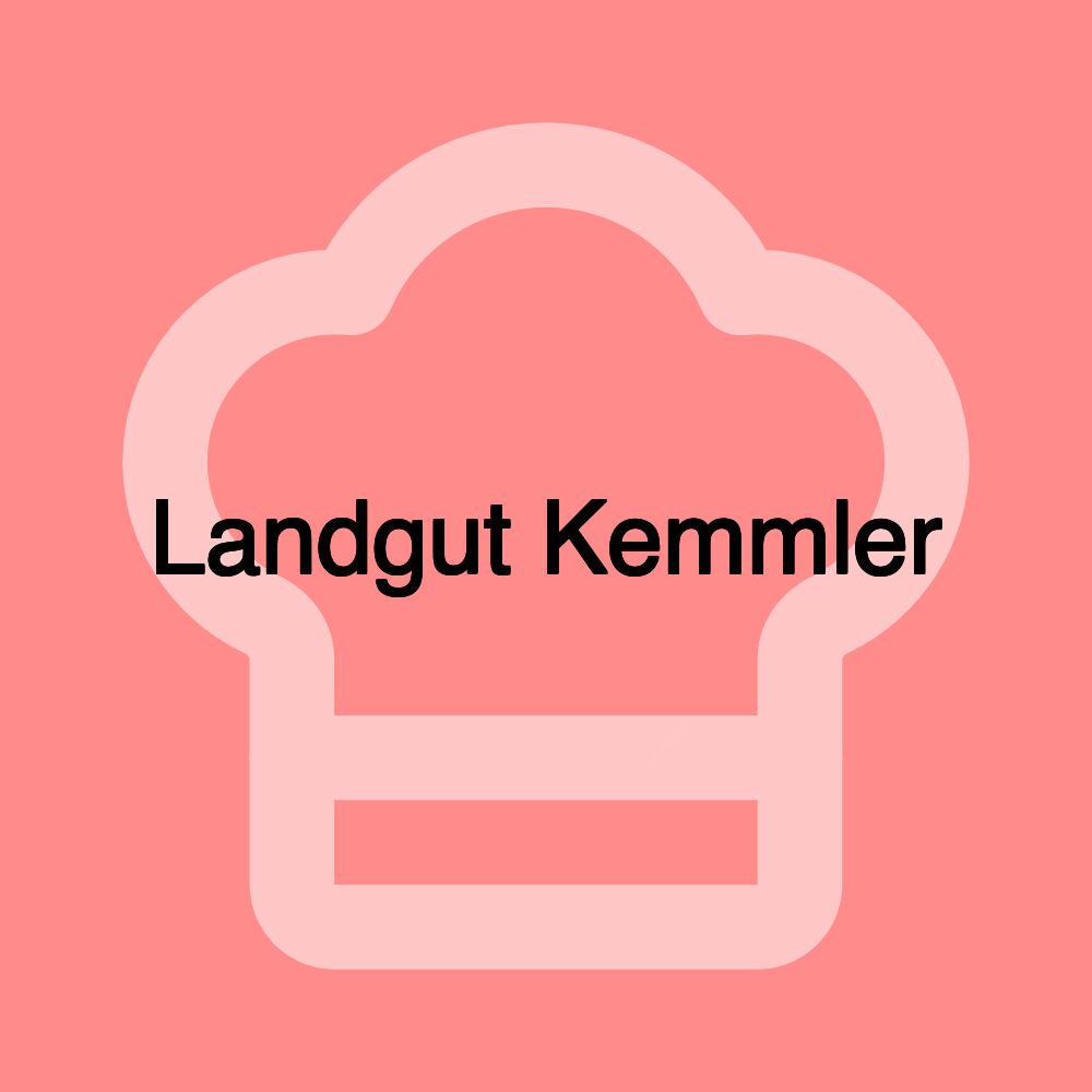 Landgut Kemmler