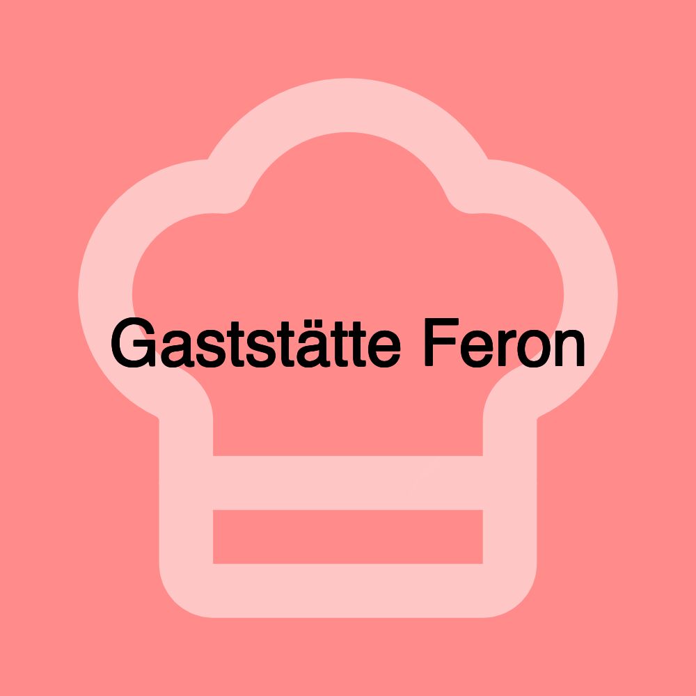 Gaststätte Feron