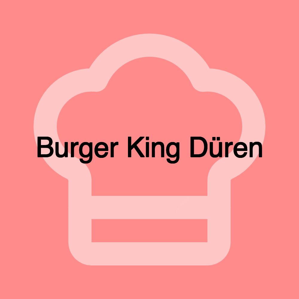 Burger King Düren