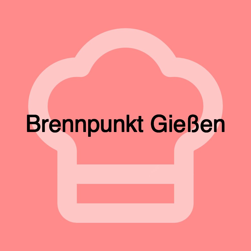 Brennpunkt Gießen