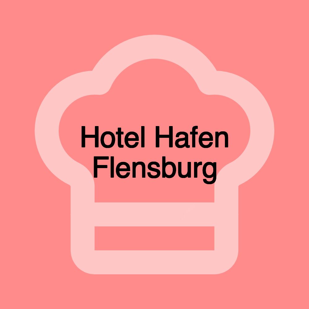 Hotel Hafen Flensburg