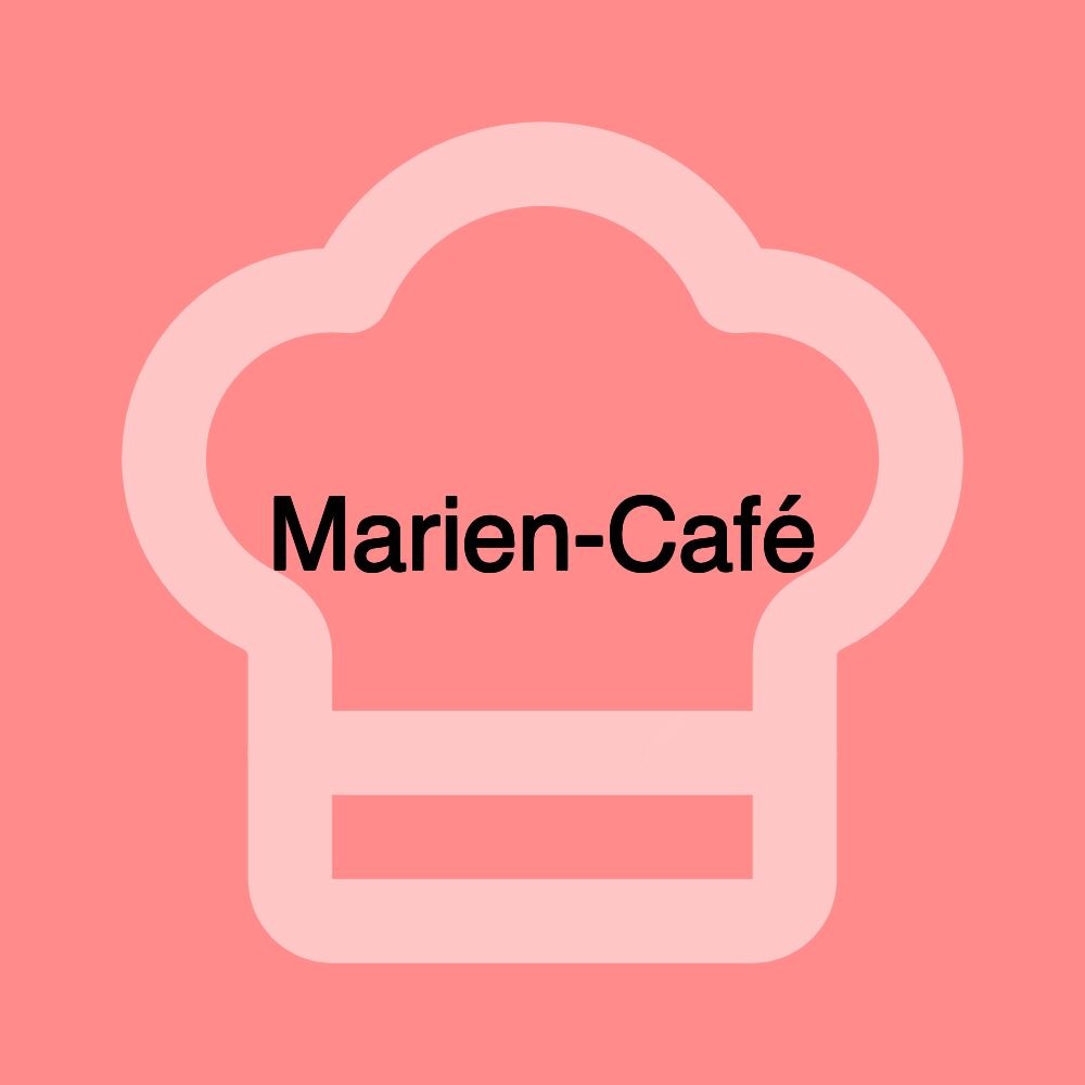 Marien-Café