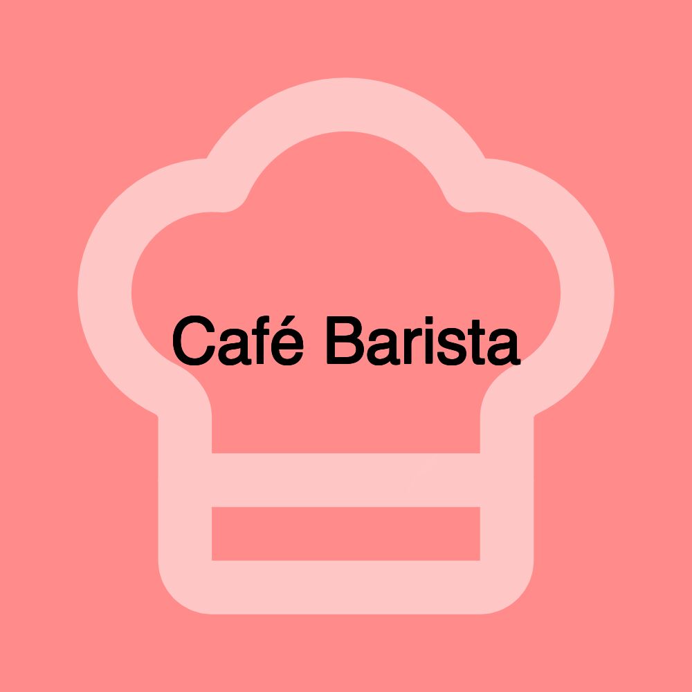 Café Barista