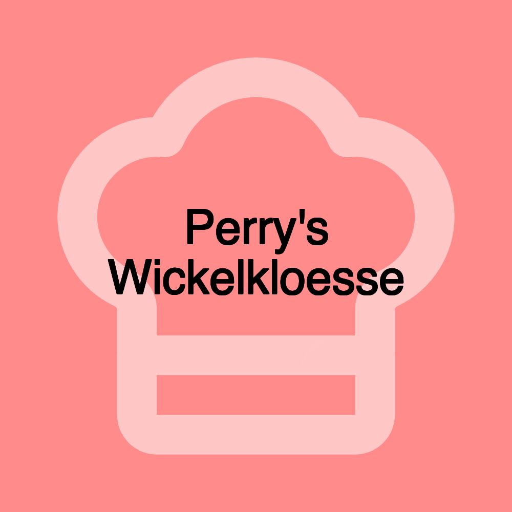 Perry's Wickelkloesse