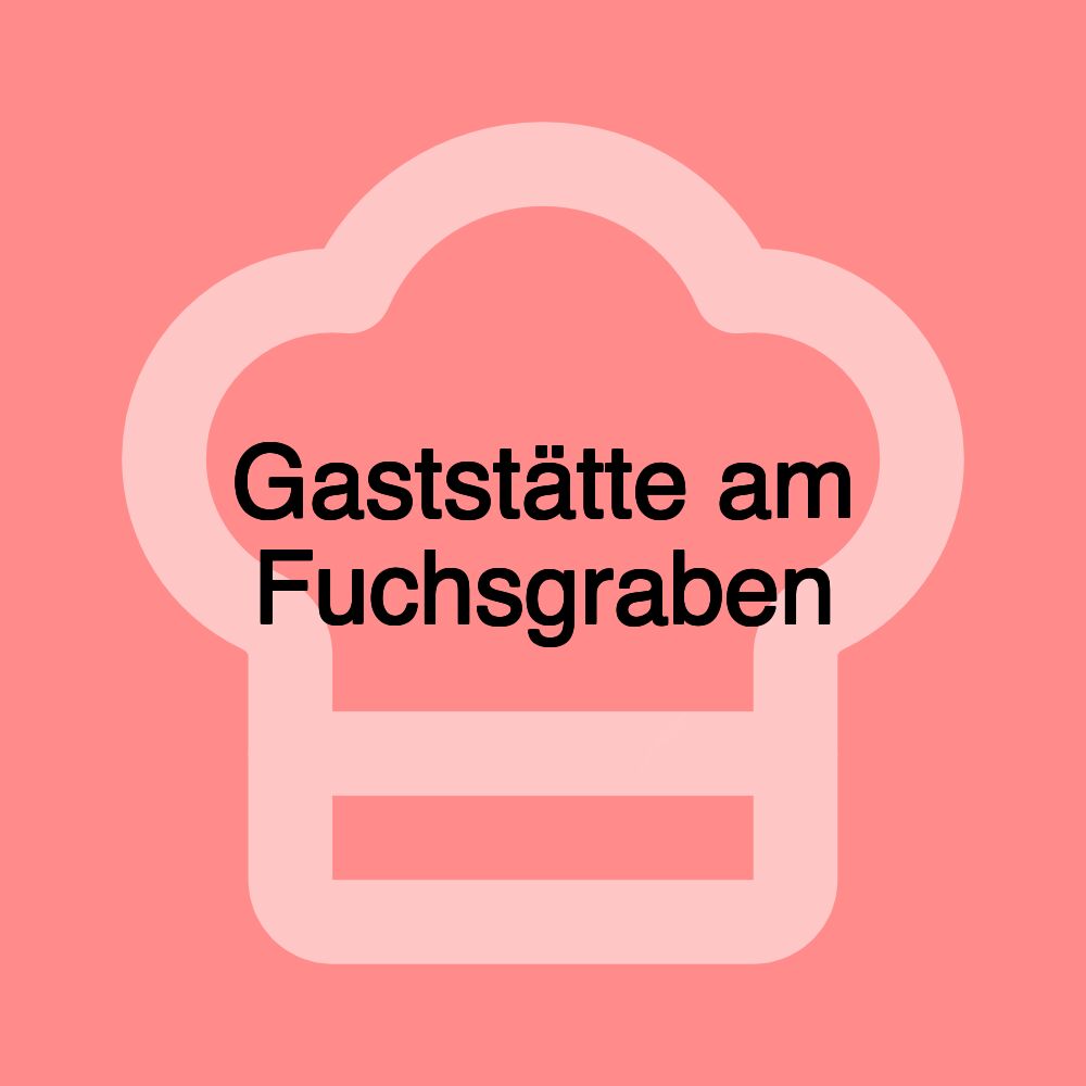 Gaststätte am Fuchsgraben