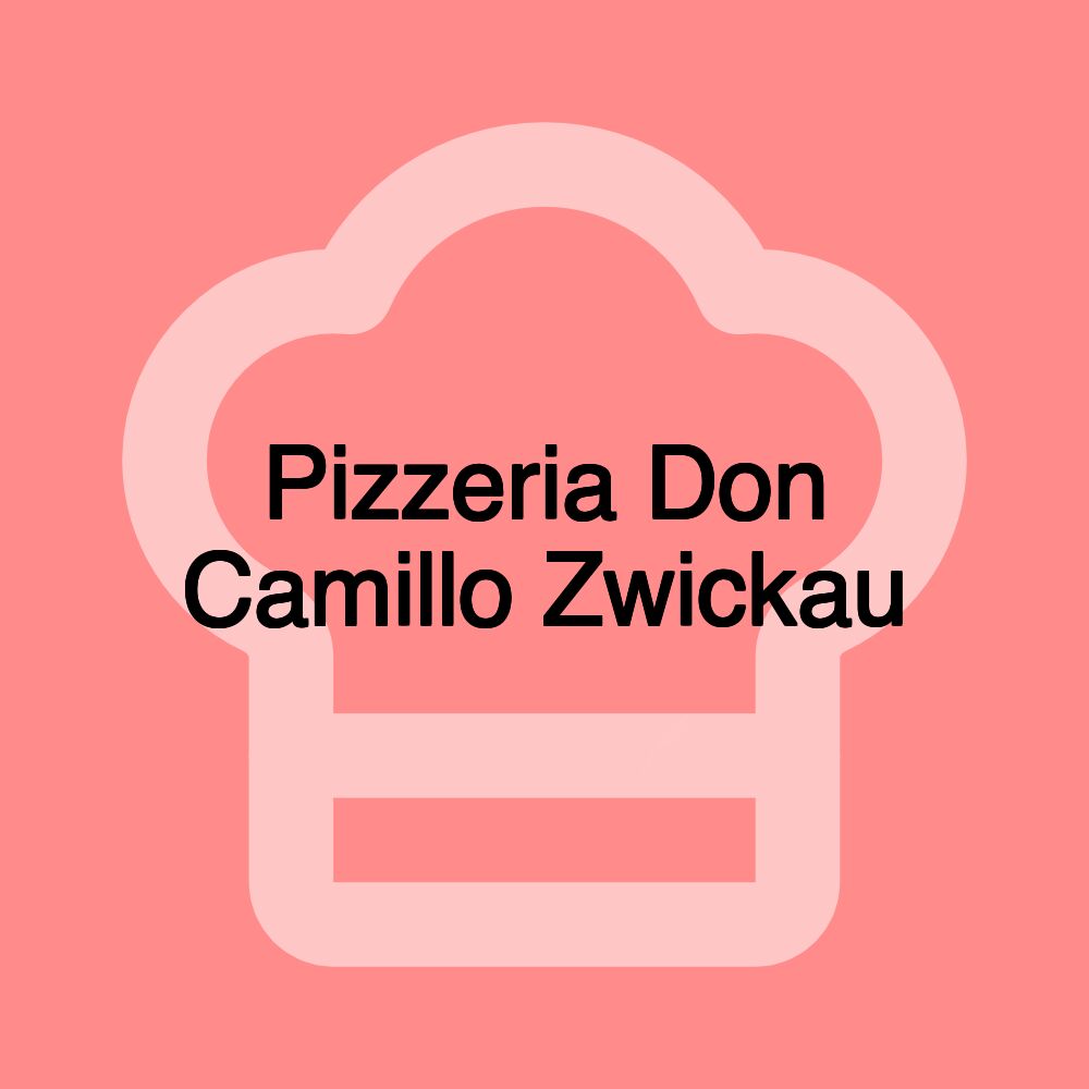 Pizzeria Don Camillo Zwickau