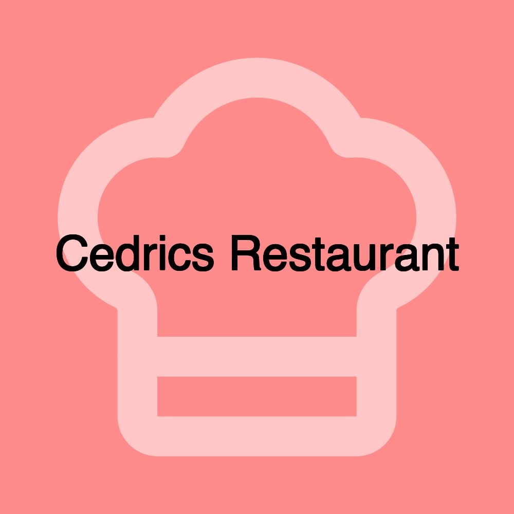 Cedrics Restaurant