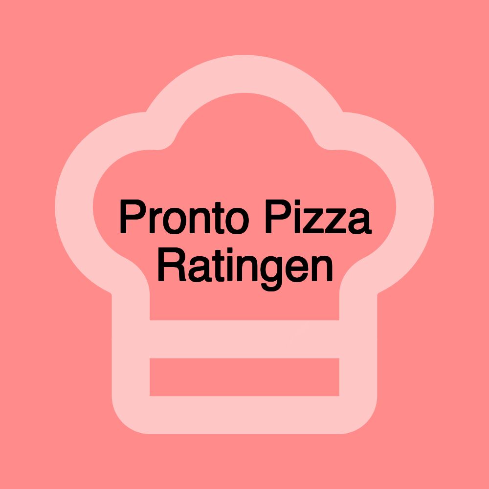 Pronto Pizza Ratingen