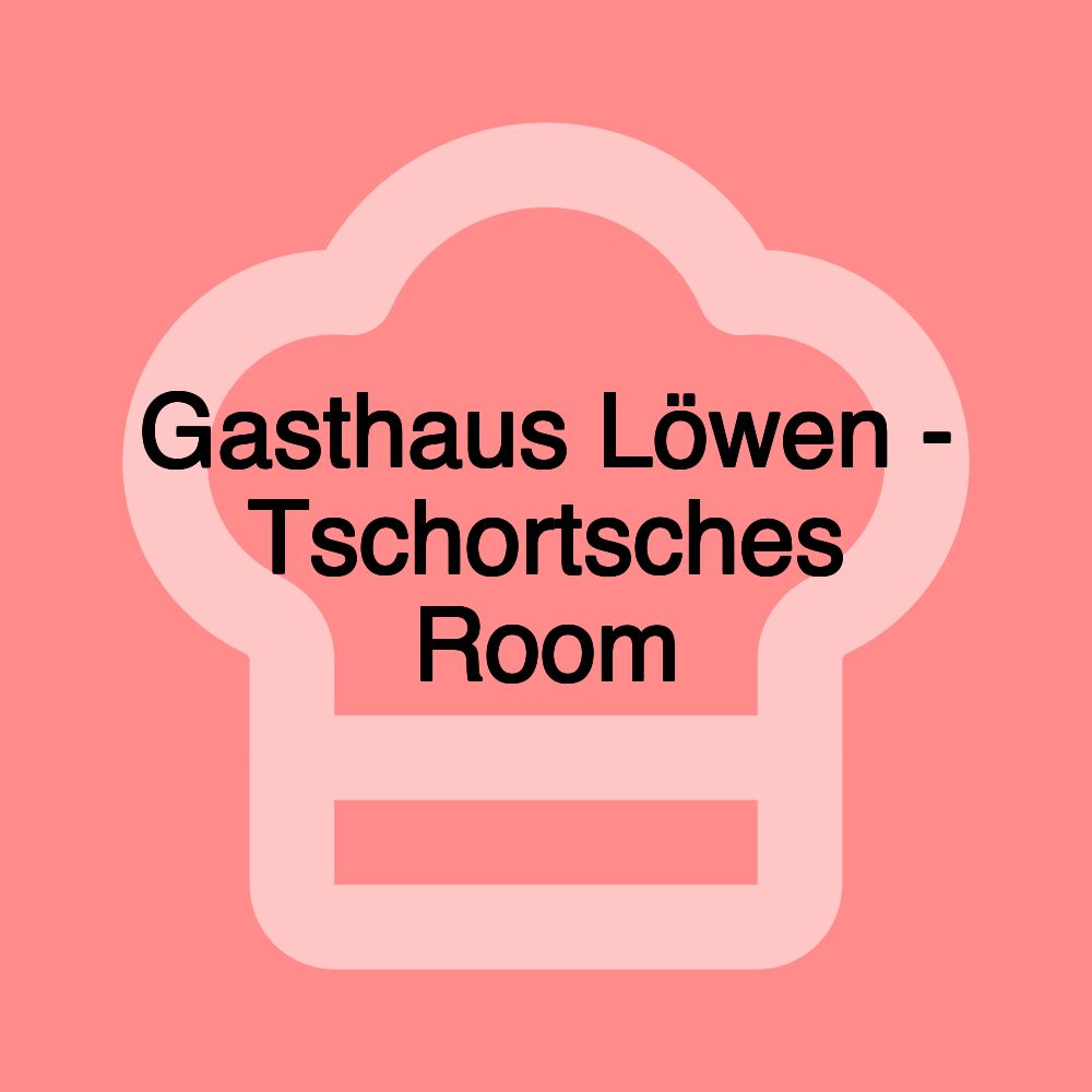 Gasthaus Löwen - Tschortsches Room