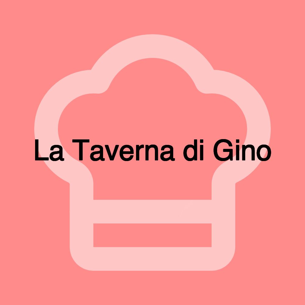 La Taverna di Gino