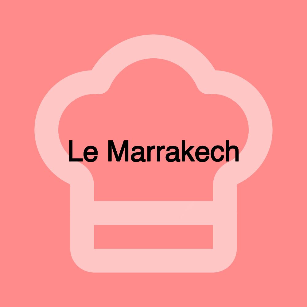 Le Marrakech