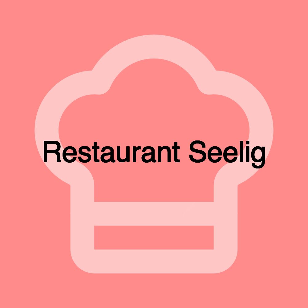 Restaurant Seelig