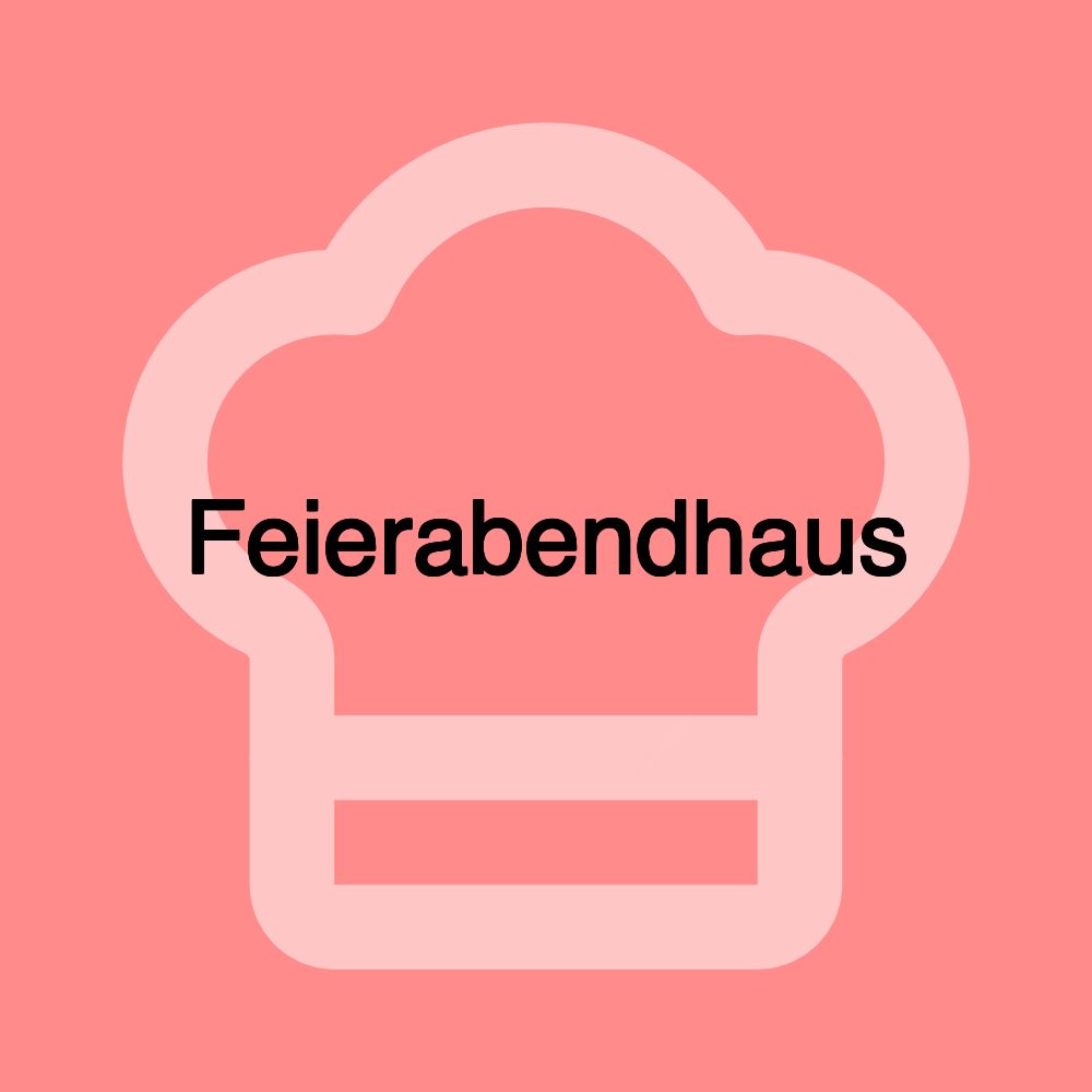 Feierabendhaus