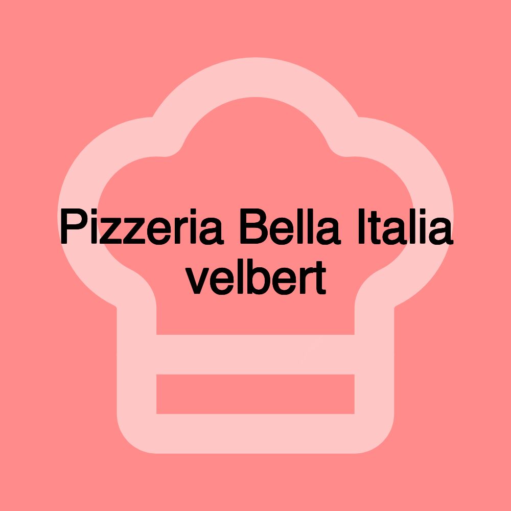 Pizzeria Bella Italia velbert