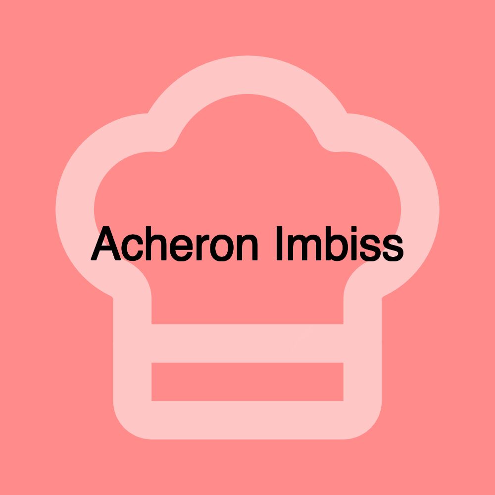 Acheron Imbiss