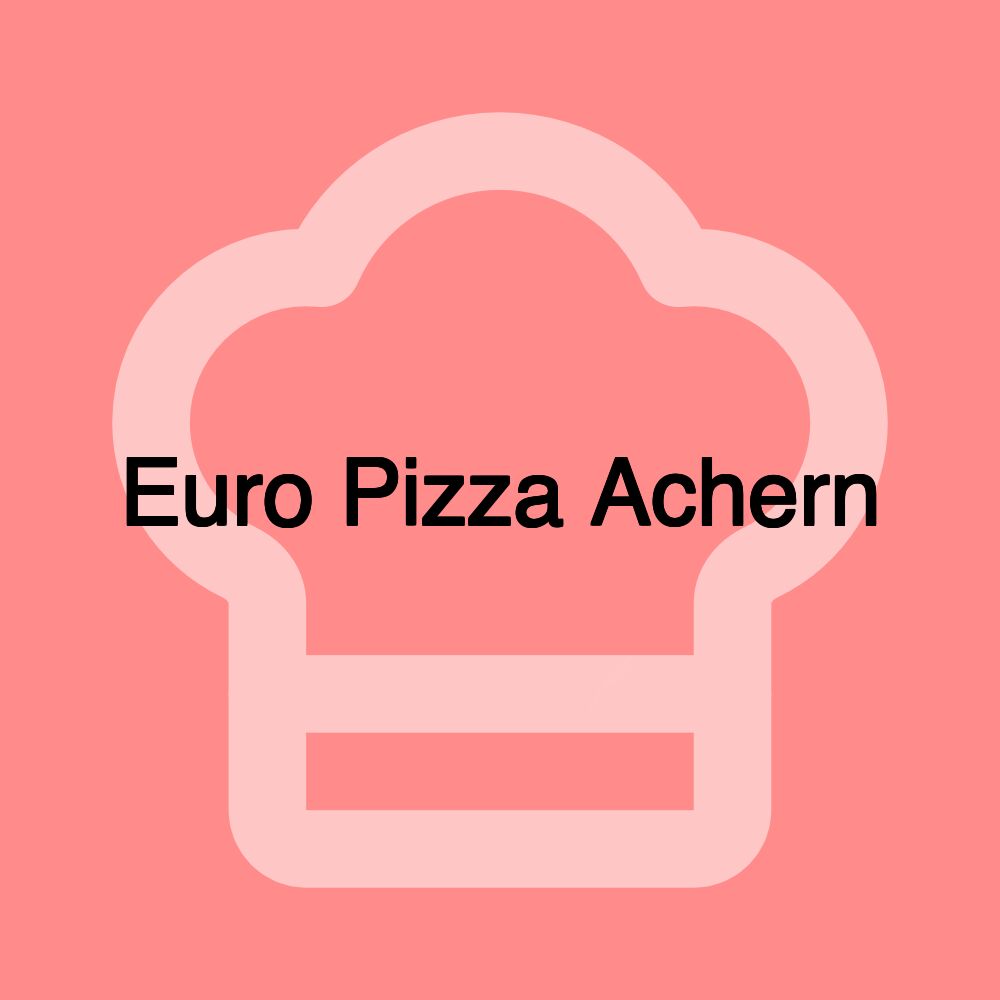 Euro Pizza Achern