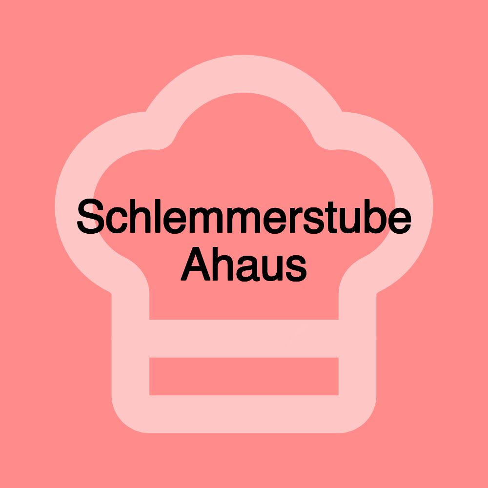 Schlemmerstube Ahaus