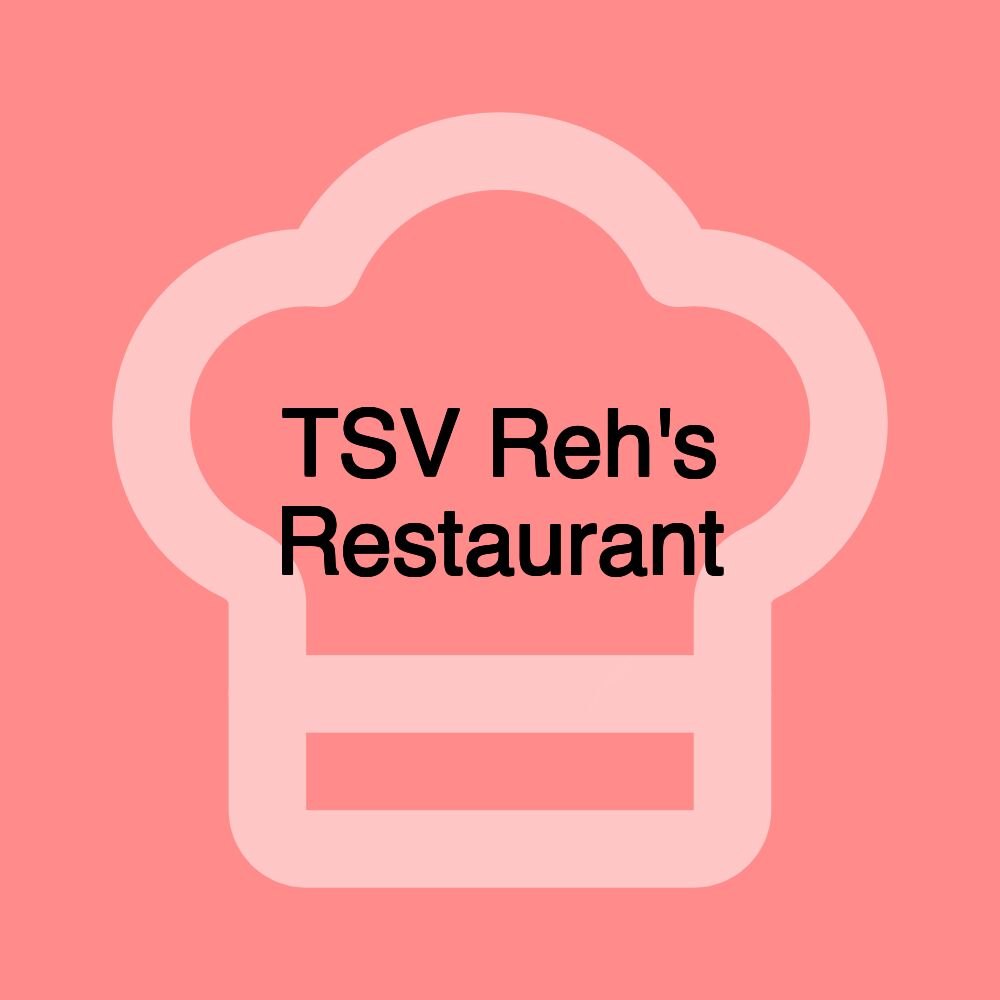 TSV Reh's Restaurant