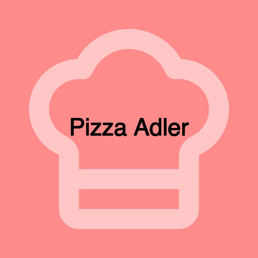 Pizza Adler