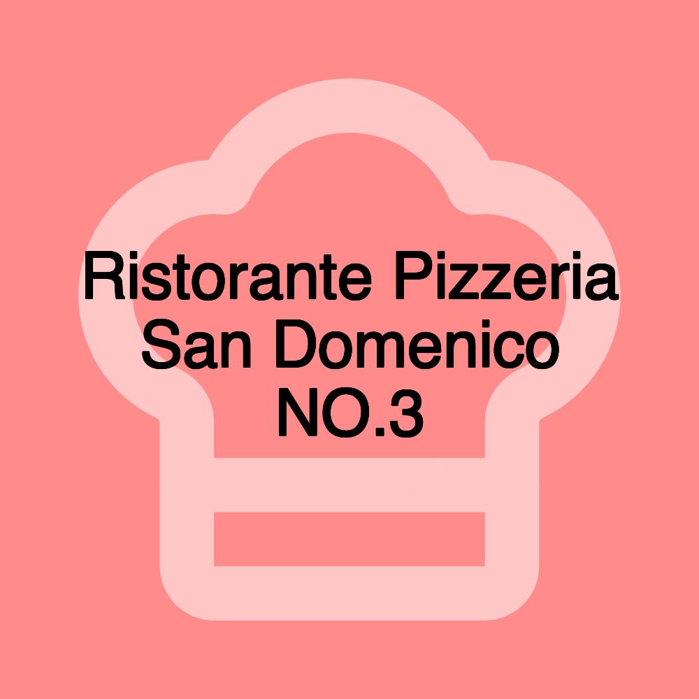 Ristorante Pizzeria San Domenico NO.3