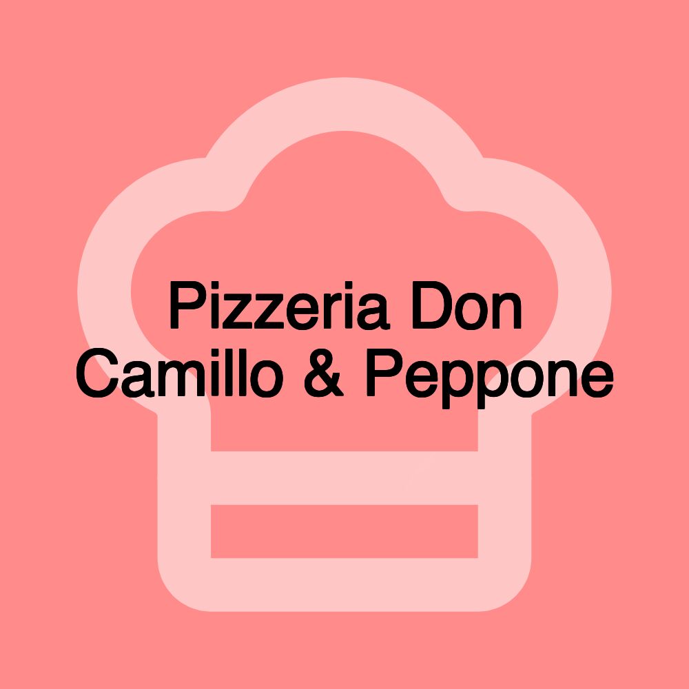 Pizzeria Don Camillo & Peppone