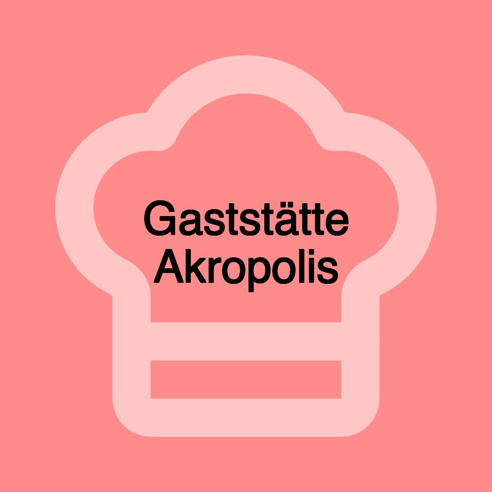 Gaststätte Akropolis