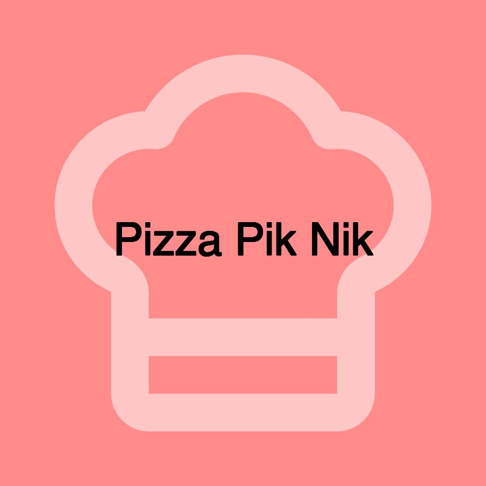 Pizza Pik Nik