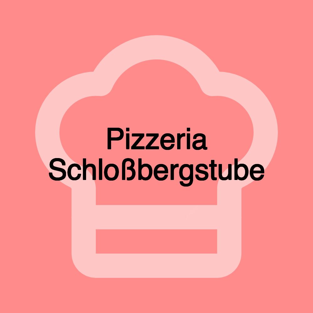 Pizzeria Schloßbergstube