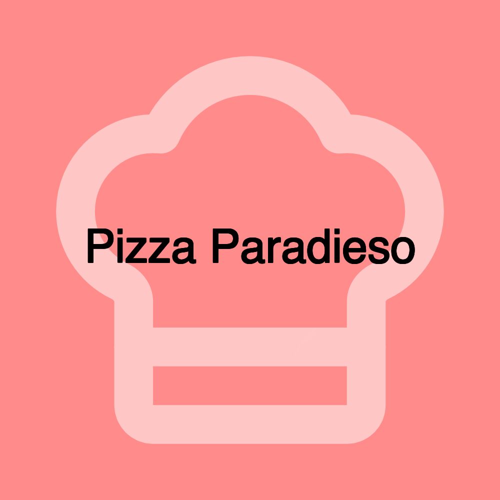 Pizza Paradieso