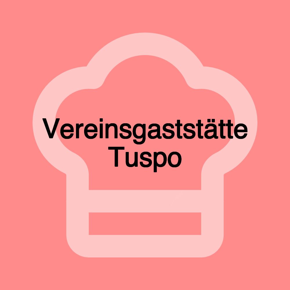 Vereinsgaststätte Tuspo