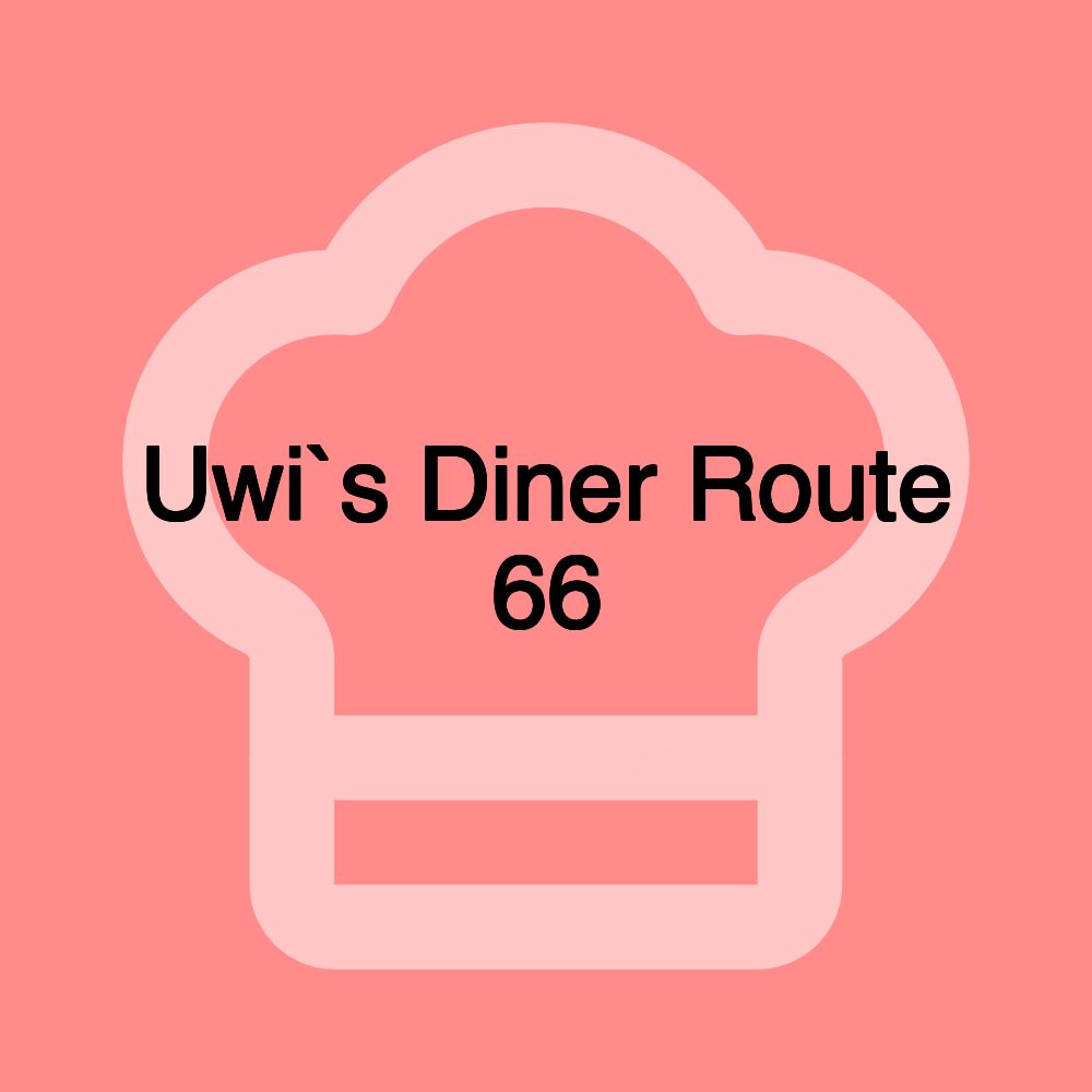 Uwi`s Diner Route 66