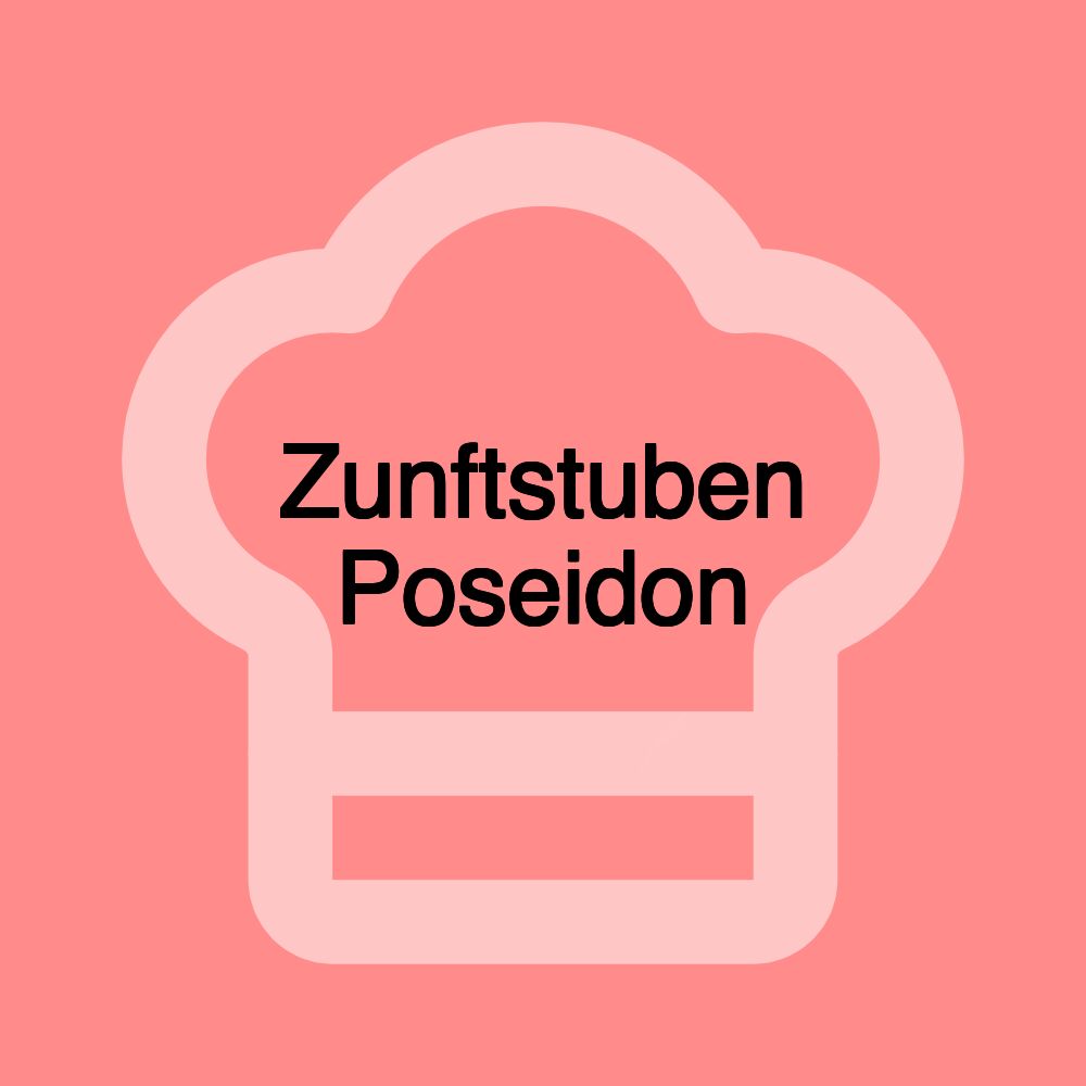 Zunftstuben Poseidon