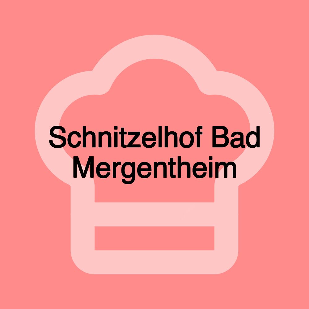 Schnitzelhof Bad Mergentheim