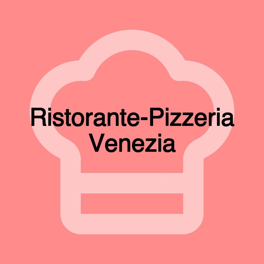 Ristorante-Pizzeria Venezia