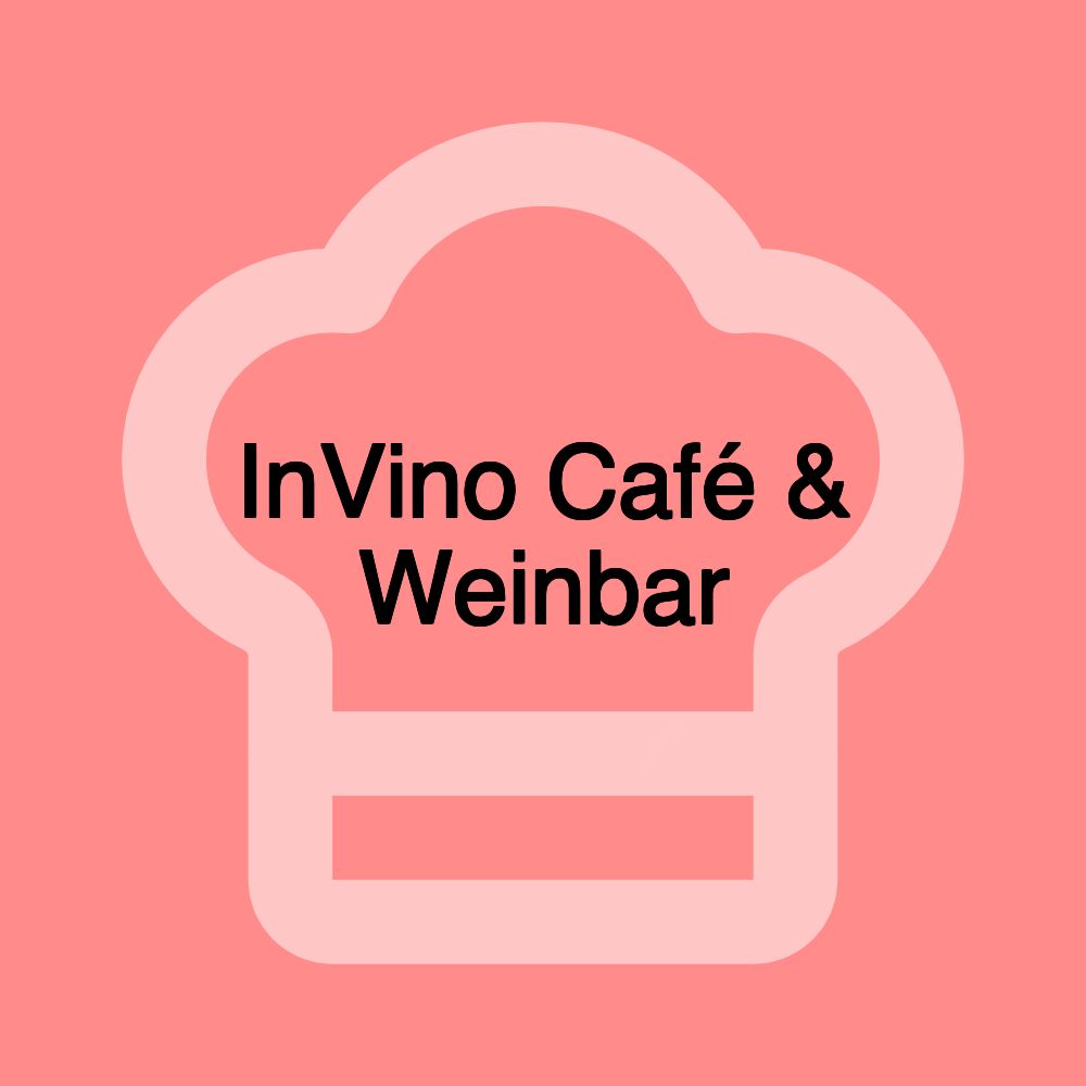 InVino Café & Weinbar