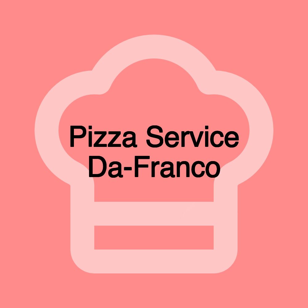 Pizza Service Da-Franco