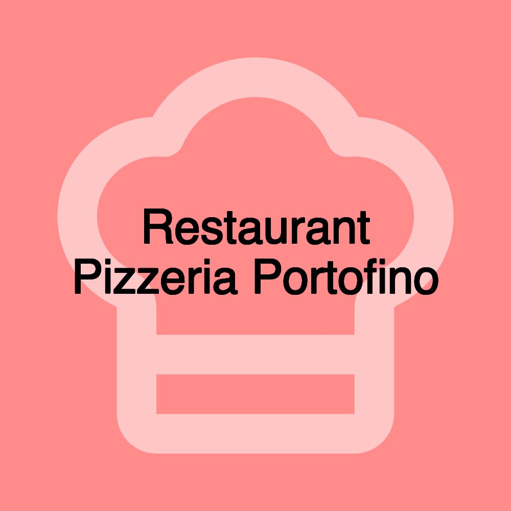 Restaurant Pizzeria Portofino