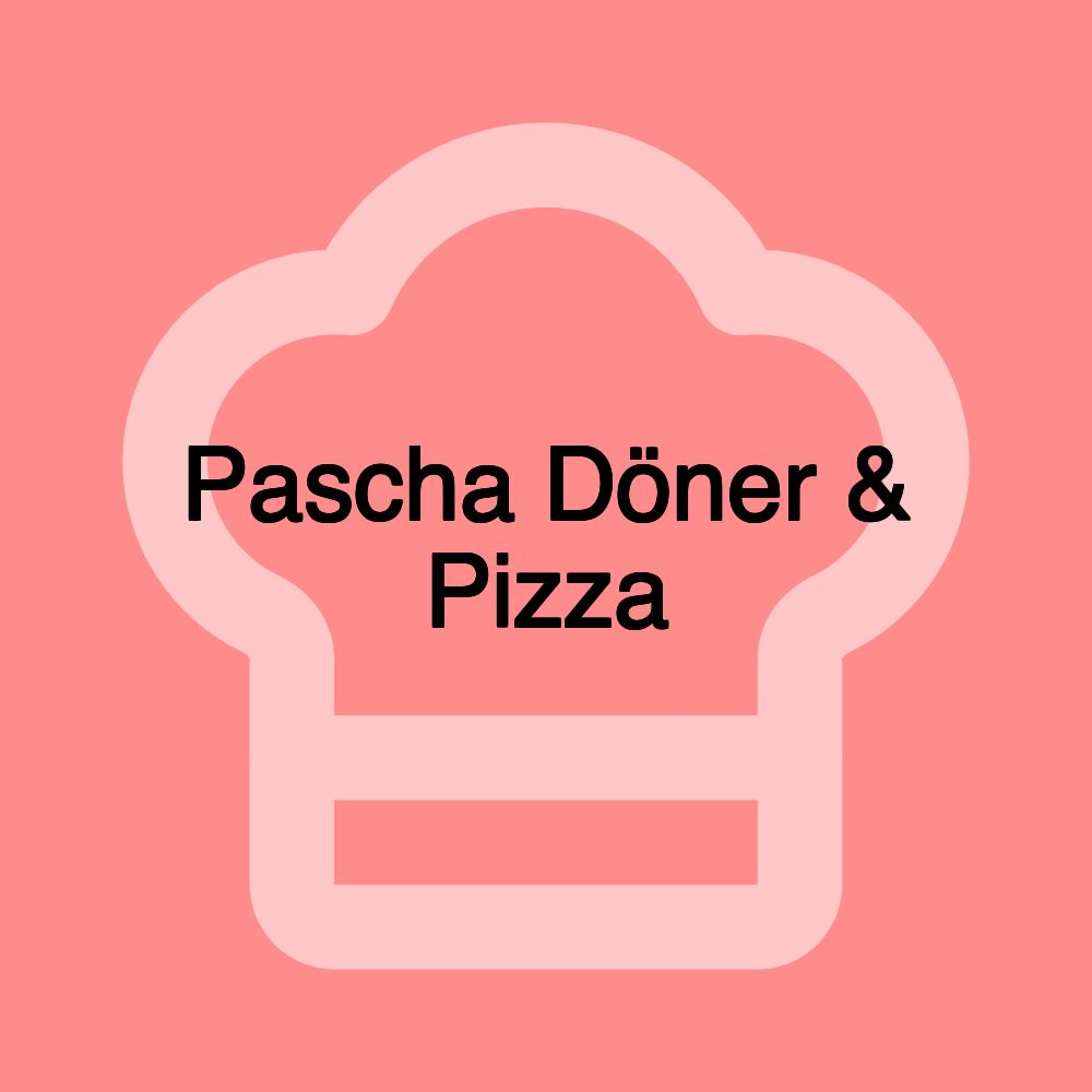 Pascha Döner & Pizza