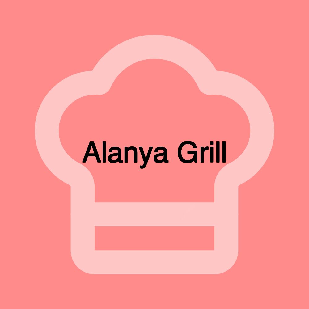 Alanya Grill