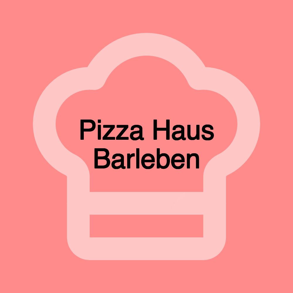 Pizza Haus Barleben