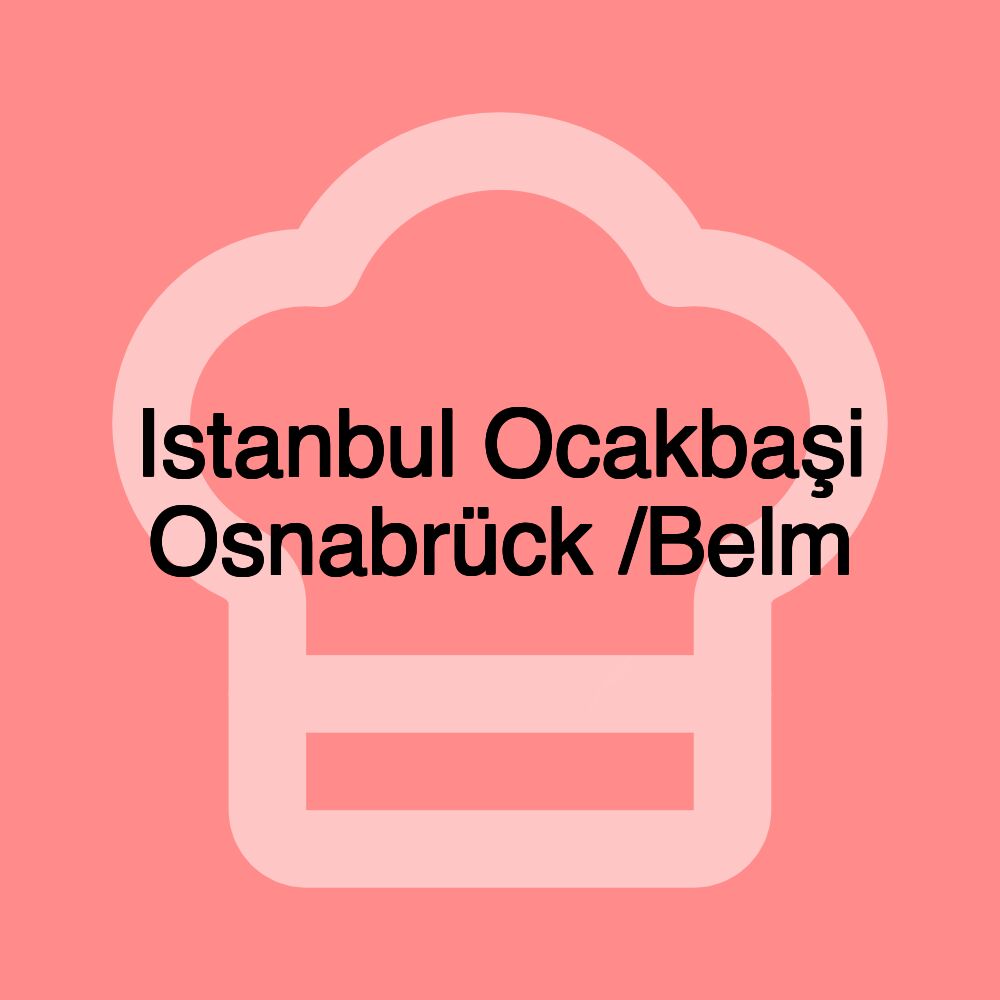 Istanbul Ocakbaşi Osnabrück /Belm