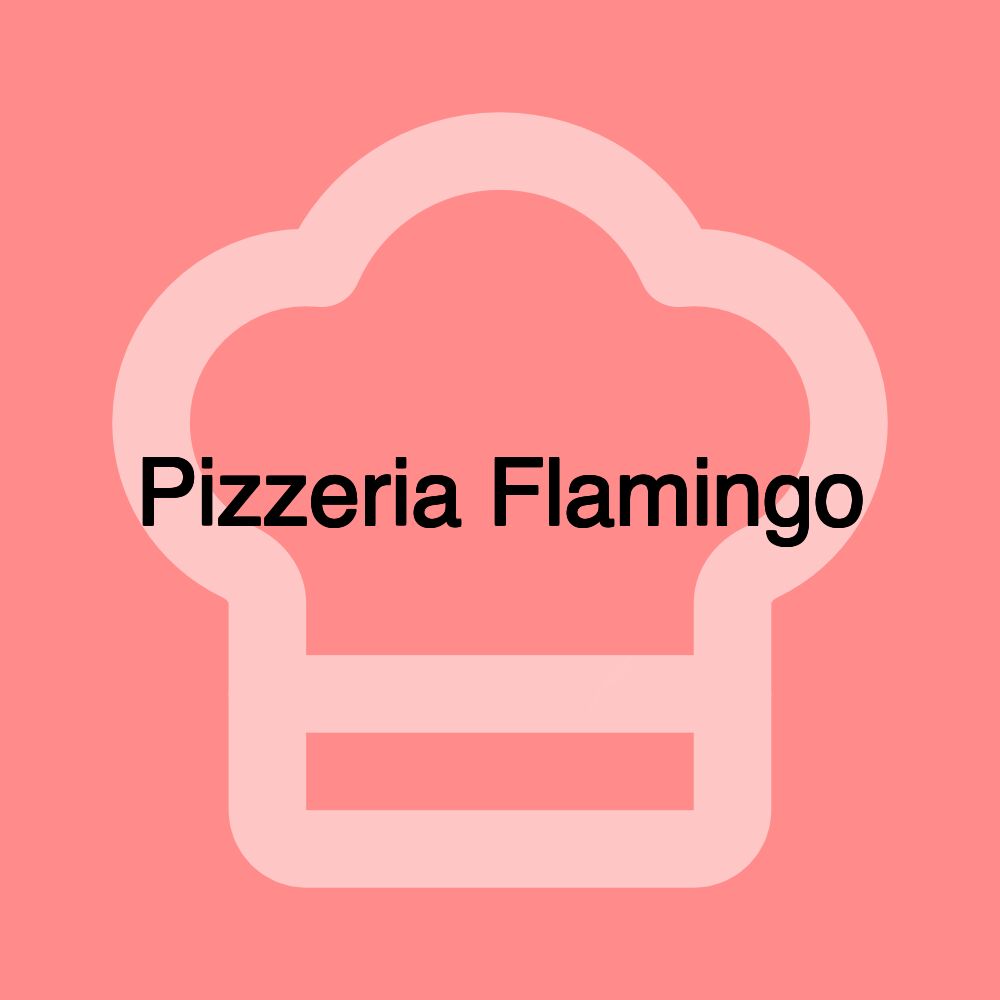 Pizzeria Flamingo