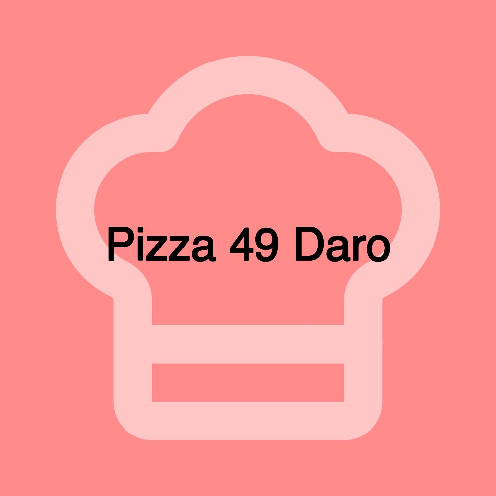 Pizza 49 Daro