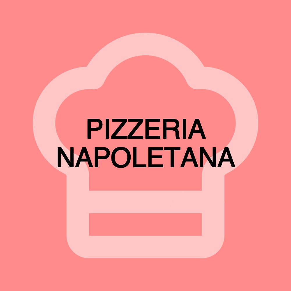 PIZZERIA NAPOLETANA