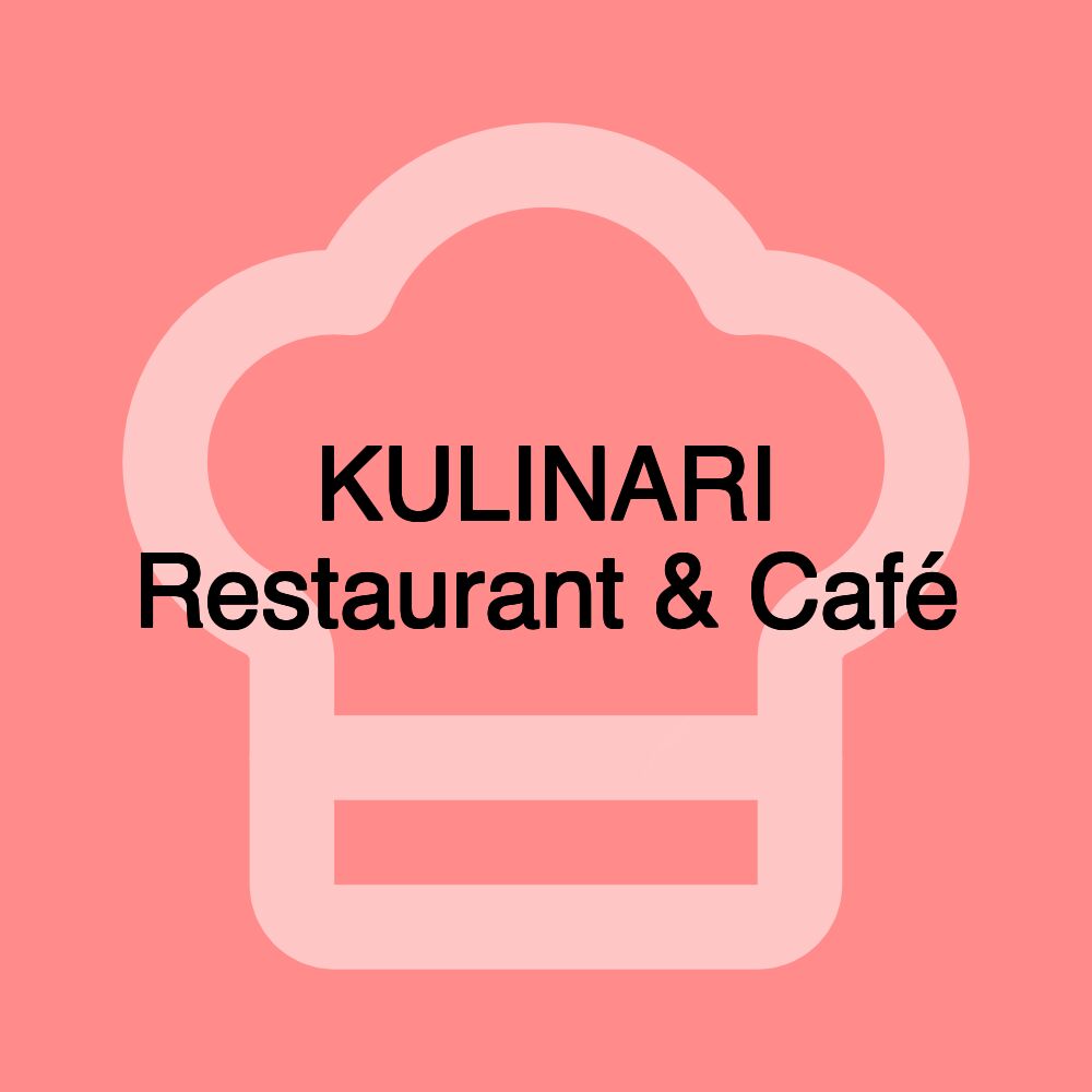 KULINARI Restaurant & Café